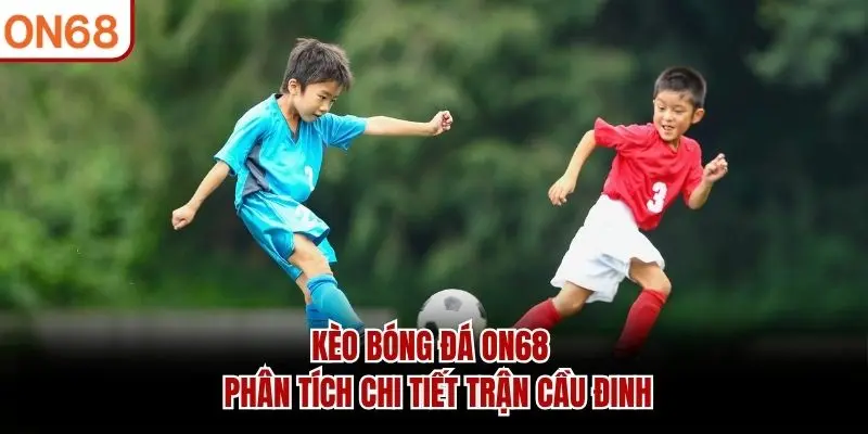 kèo bóng đá