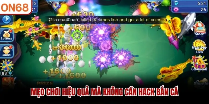 Mẹo chơi hiệu quả mà không cần hack bắn cá