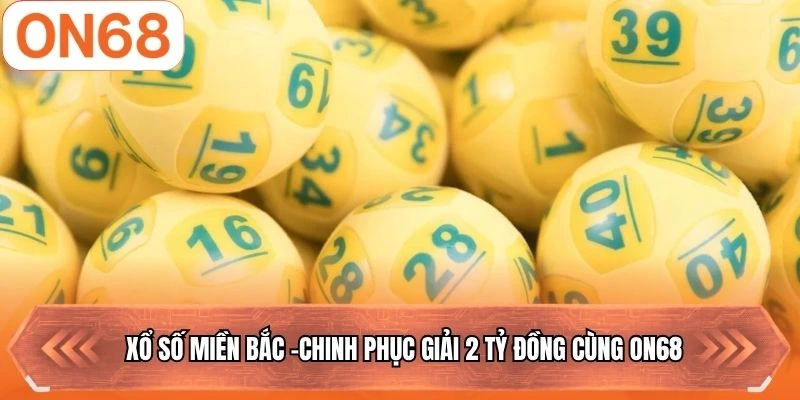 xổ số miền bắc